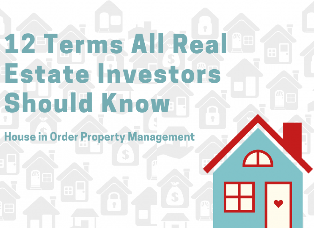12 Terms All Real Estate Investors Should Know
