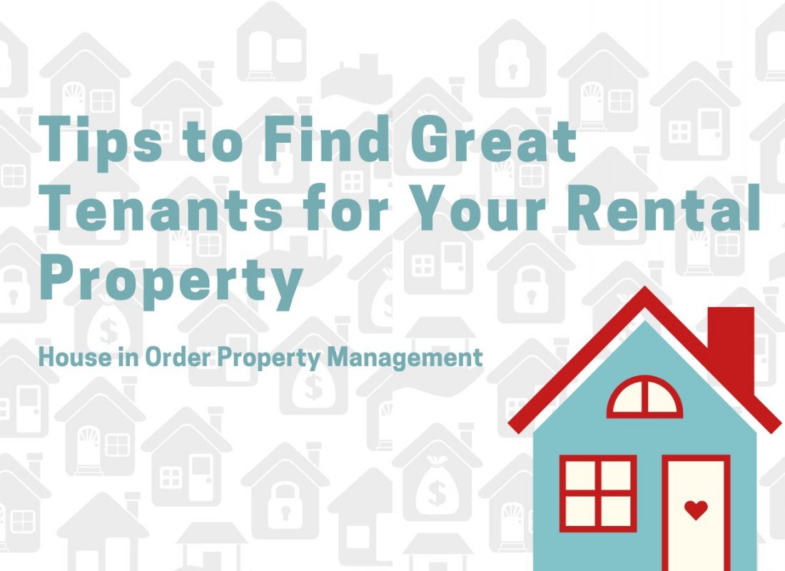 Tips to Find Great Tenants for Your Rental Property