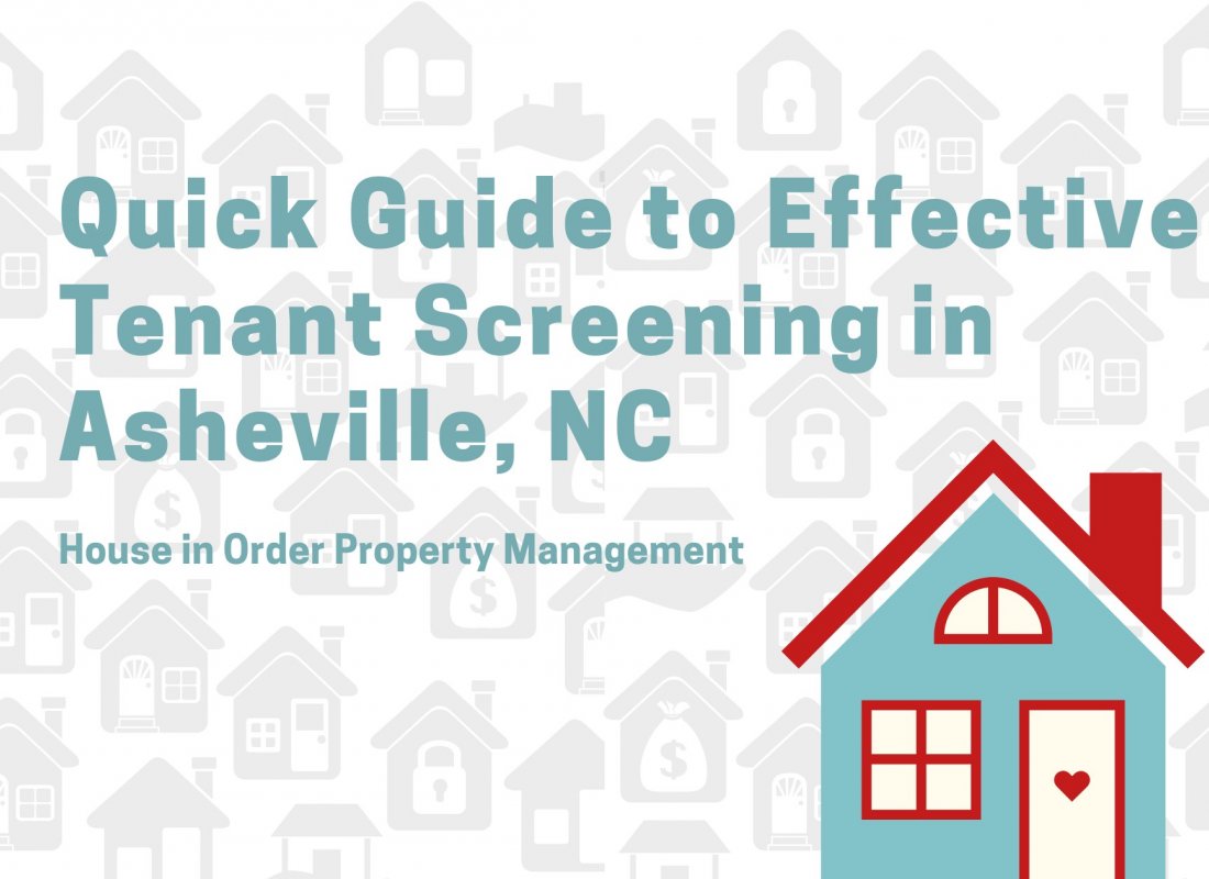 Quick Guide to Effective Tenant Screening in Asheville, NC